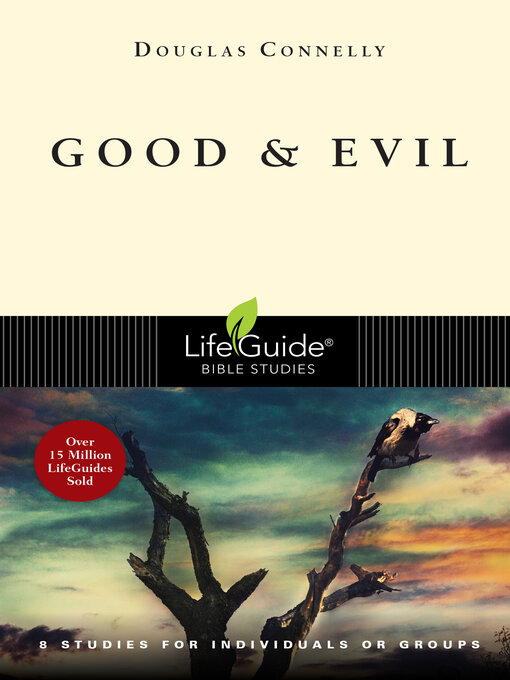 Title details for Good and Evil by Douglas Connelly - Available